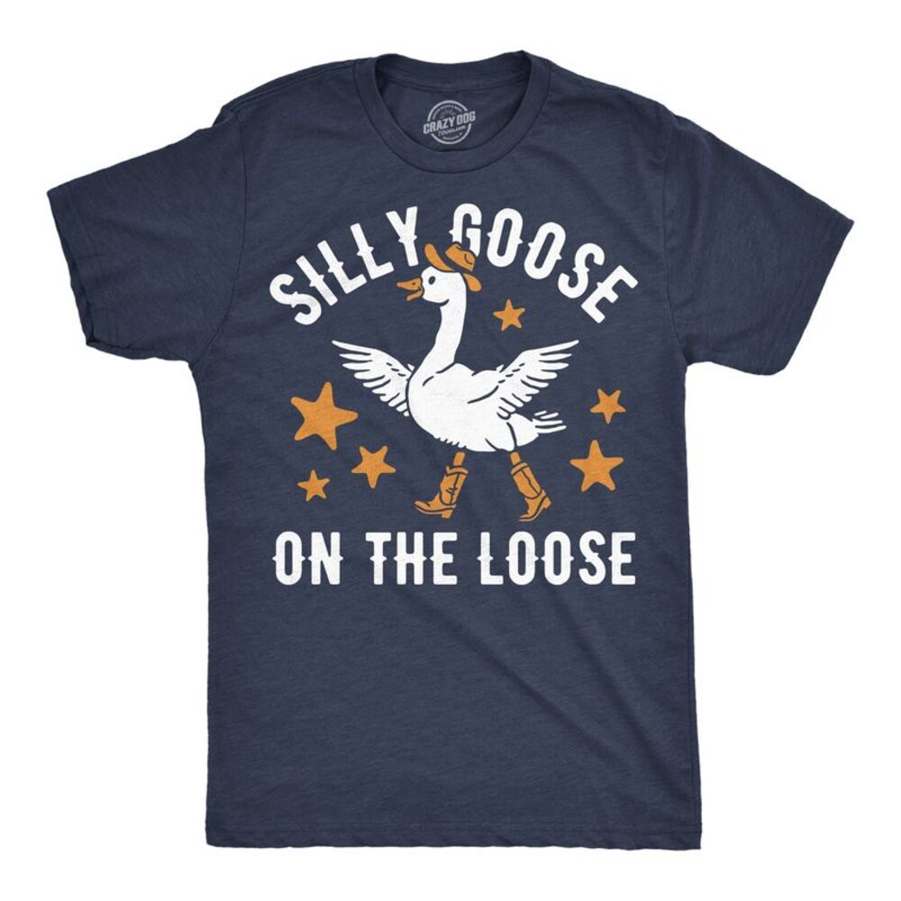 Mens Funny T Shirt Silly Goose On The Loose Sarcastic Tee For Men